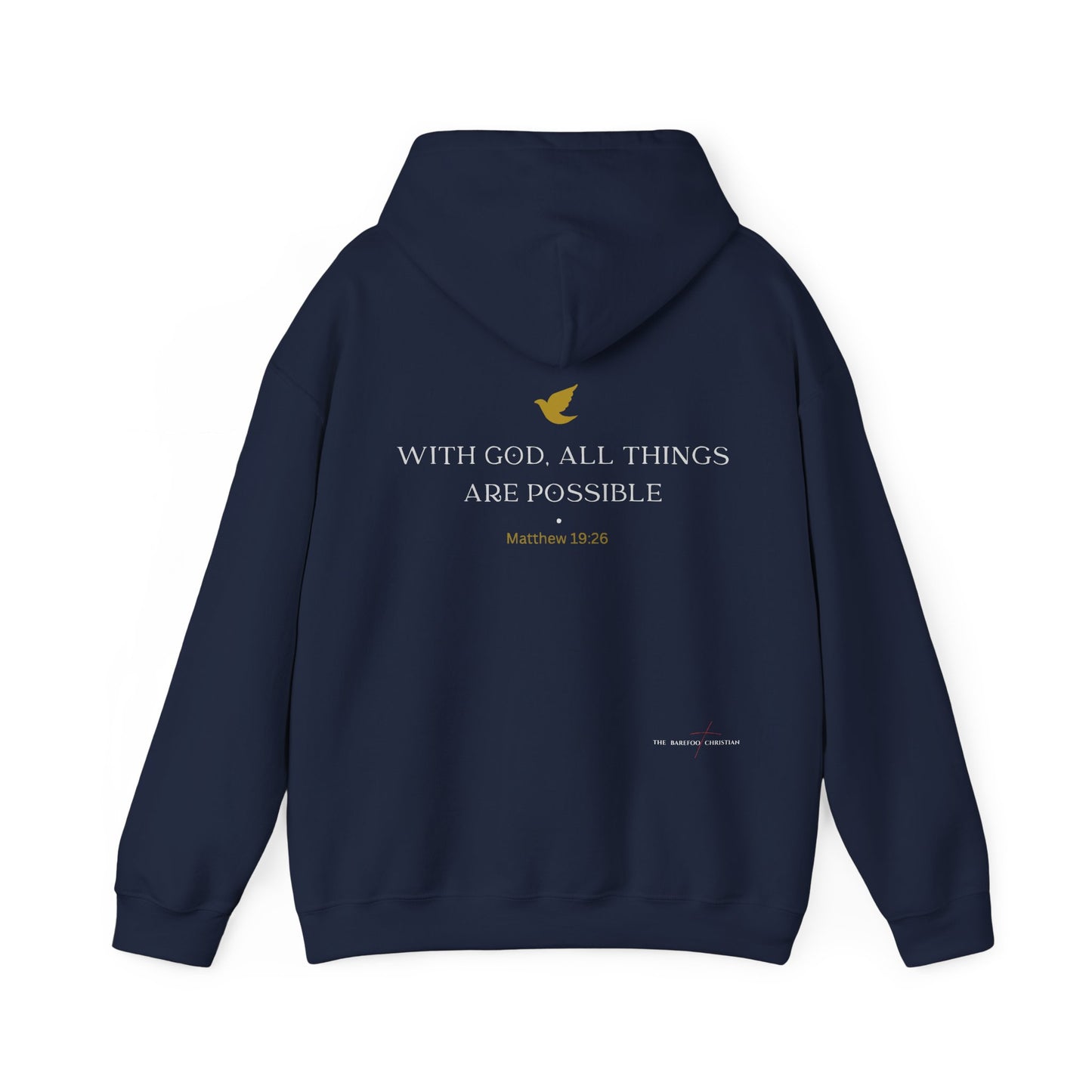 "With God, All Things Are Possible" - Unisex Hooded Sweatshirt