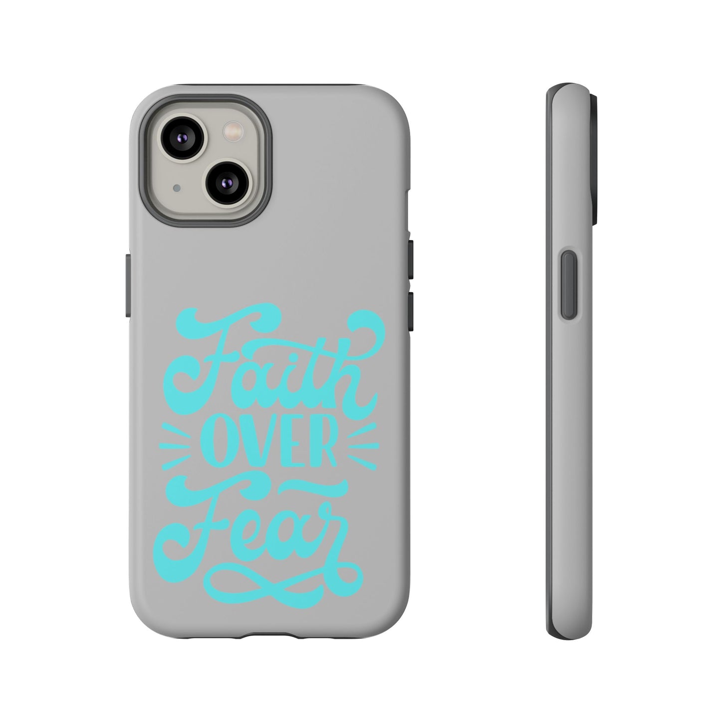 'Faith Over Fear' Phone Case - Tough Case