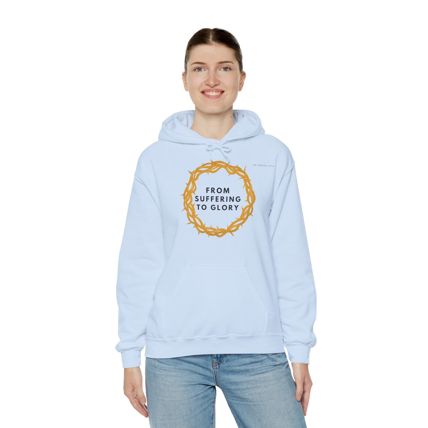 From Suffering to Glory - Unisex Hooded Sweatshirt