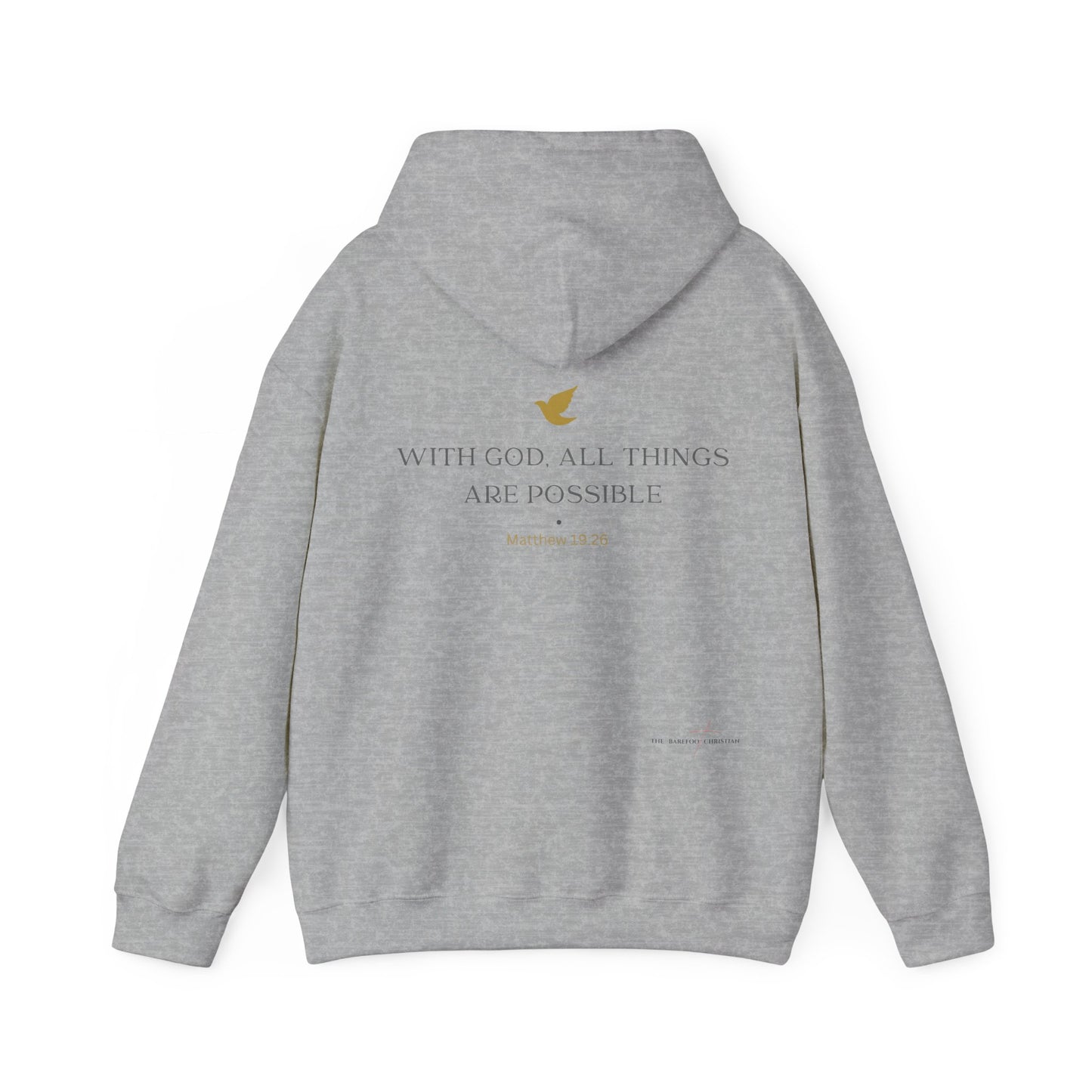 "With God, All Things Are Possible" - Unisex Hooded Sweatshirt