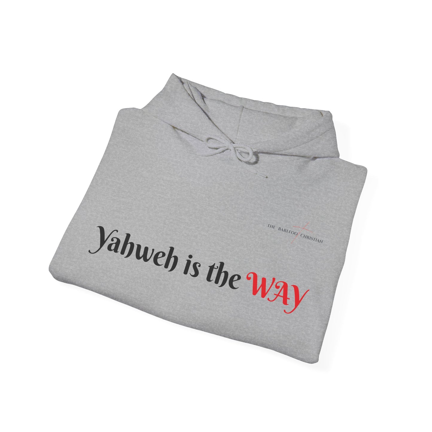 Yahweh is the Way - Unisex Hooded Sweatshirt