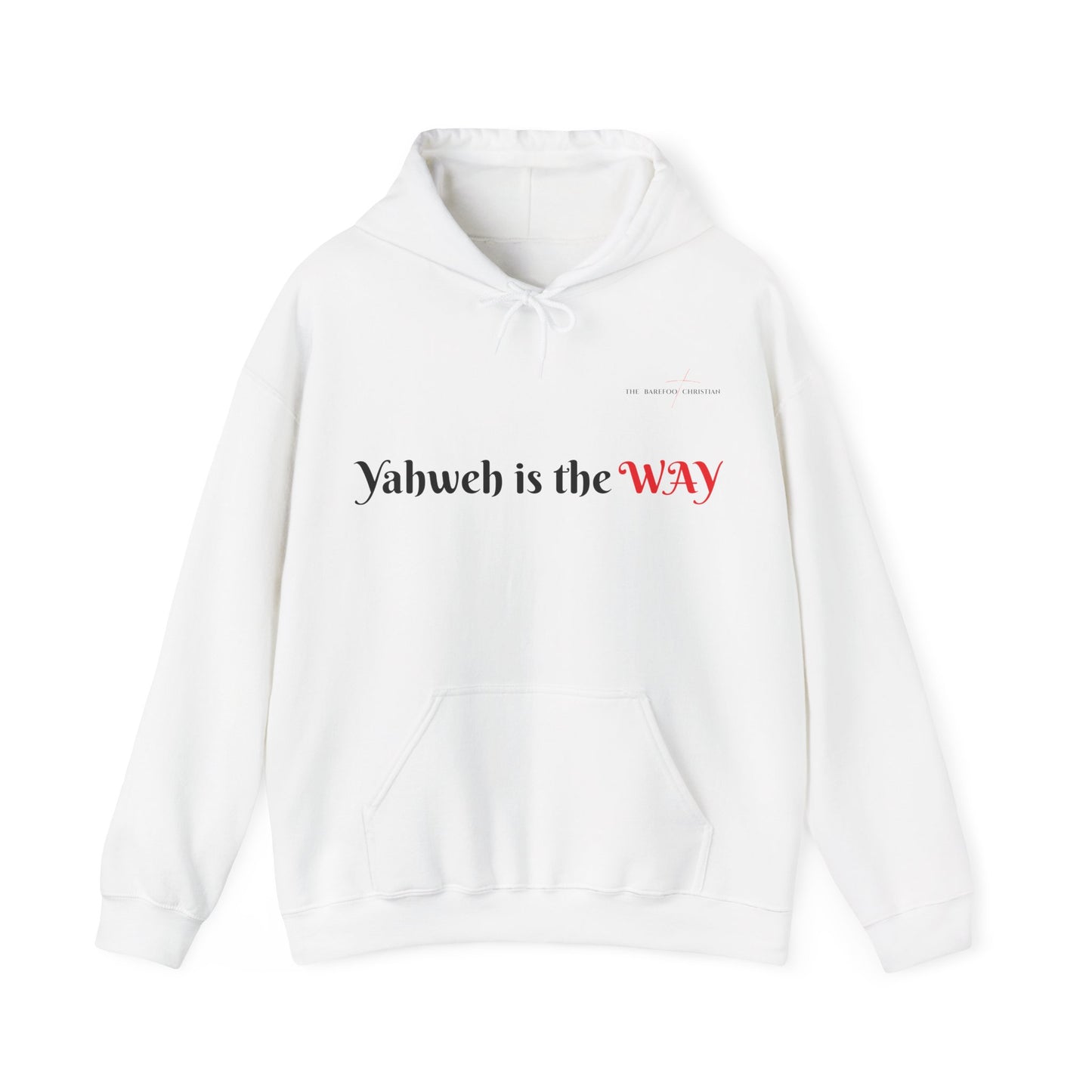 Yahweh is the Way - Unisex Hooded Sweatshirt