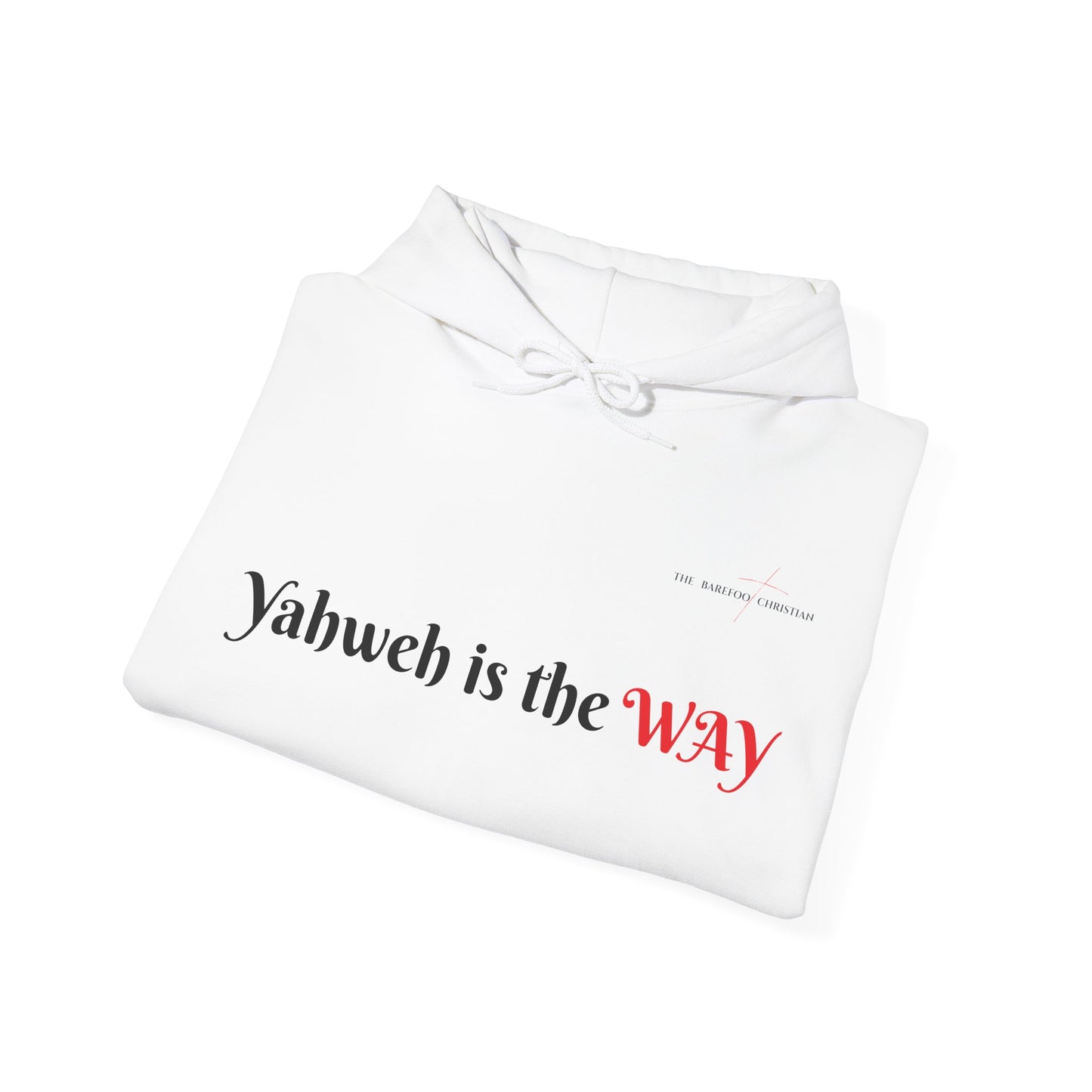 Yahweh is the Way - Unisex Hooded Sweatshirt