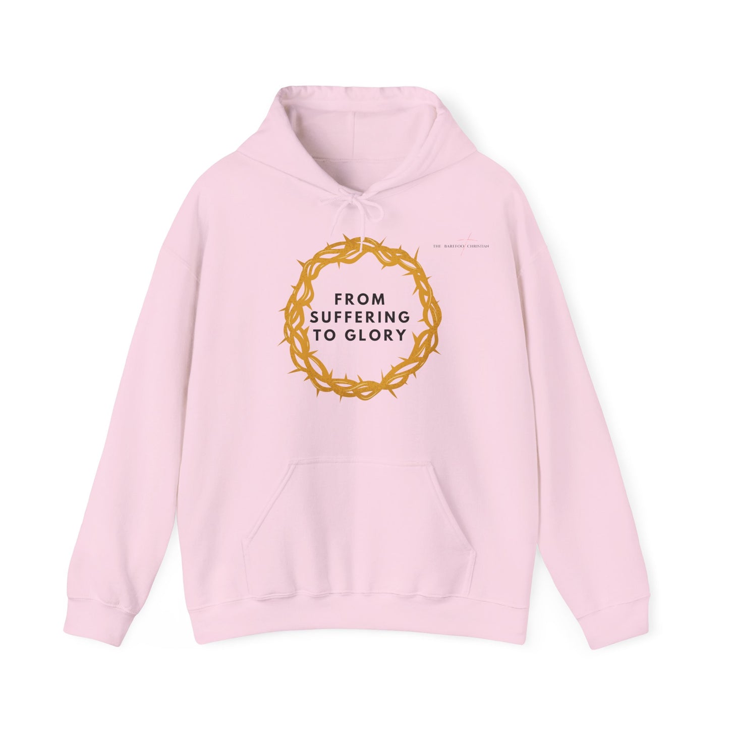 From Suffering to Glory - Unisex Hooded Sweatshirt