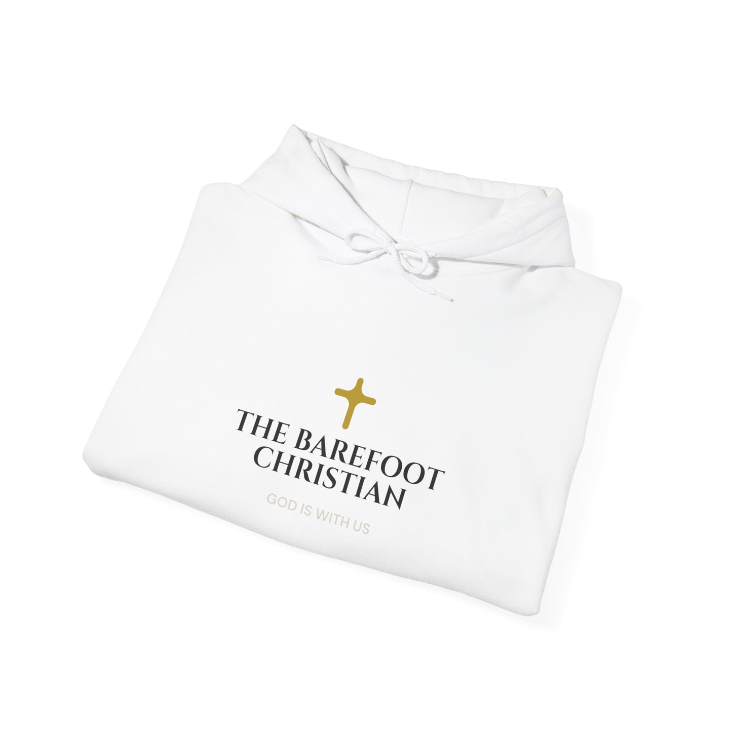 The Barefoot Christian - Unisex Hooded Sweatshirt