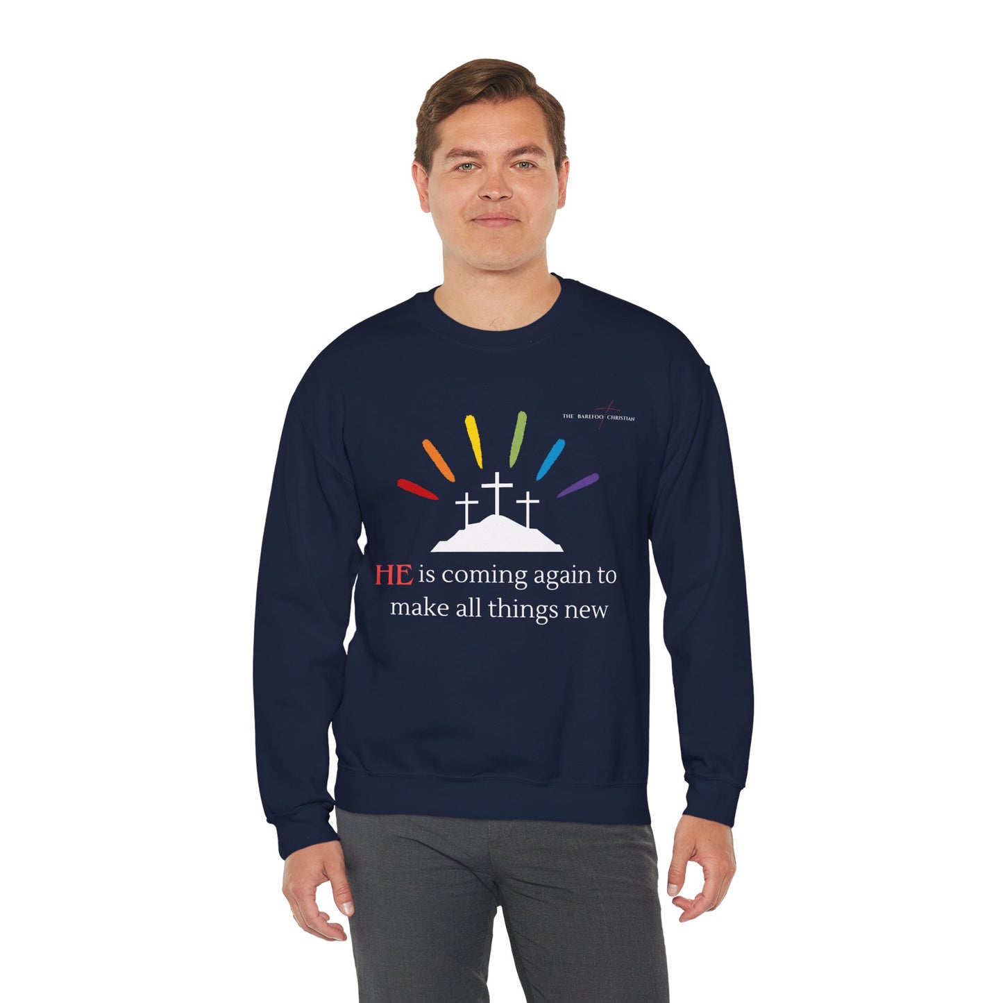 He is coming again - Unisex Sweatshirt