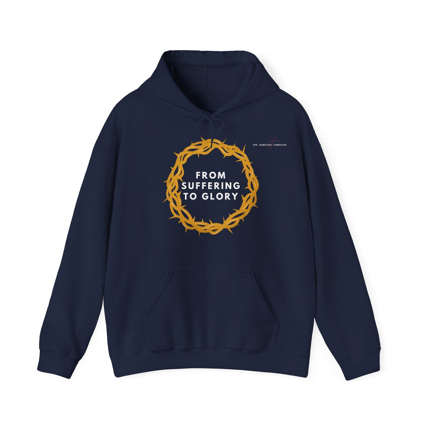 From Suffering to Glory - Unisex Hooded Sweatshirt