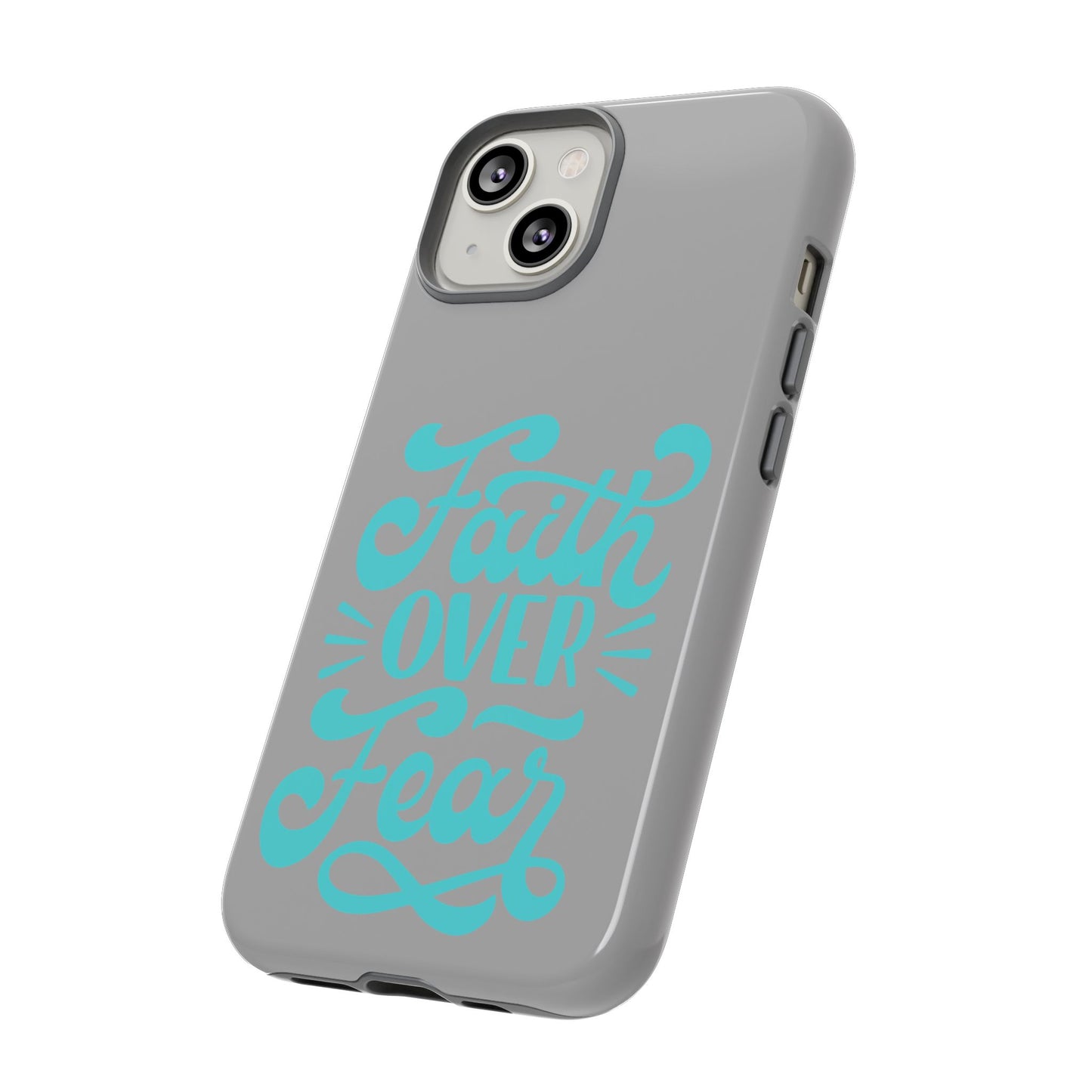 'Faith Over Fear' Phone Case - Tough Case