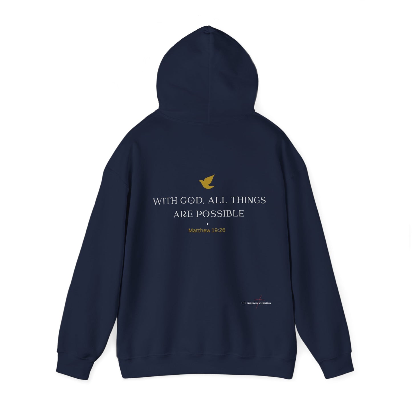 "With God, All Things Are Possible" - Unisex Hooded Sweatshirt