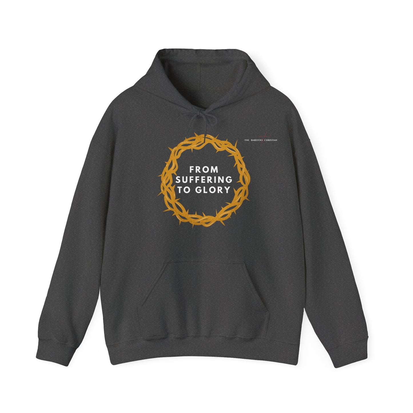 From Suffering to Glory - Unisex Hooded Sweatshirt
