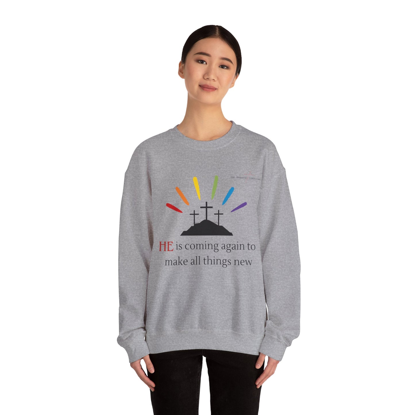 He is coming again - Unisex Sweatshirt