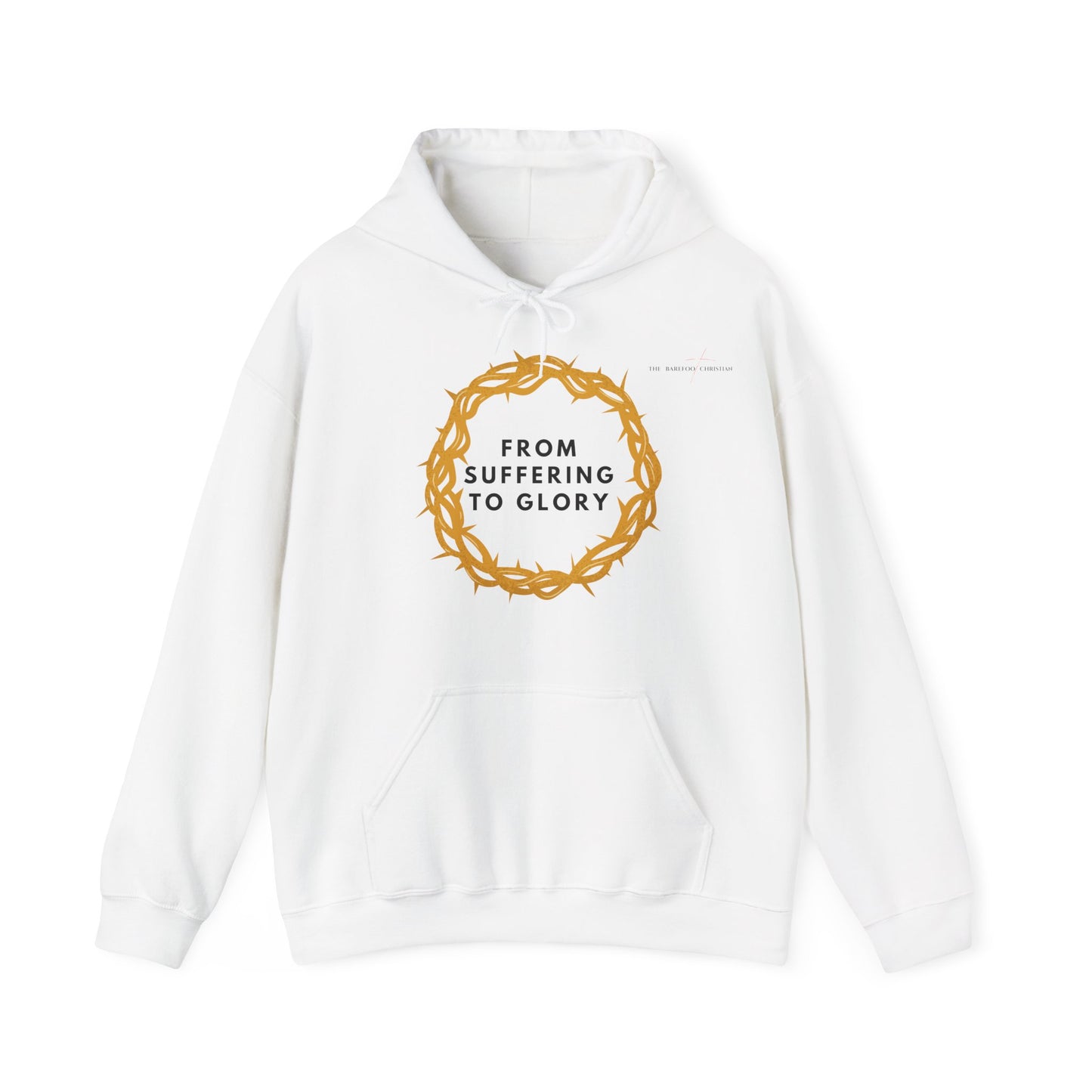 From Suffering to Glory - Unisex Hooded Sweatshirt