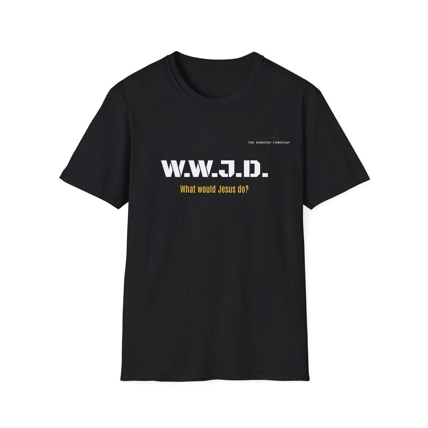 W.W.J.D. - Unisex T-Shirt