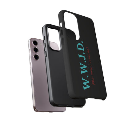 W.W.J.D. Phone Case - Tough Case