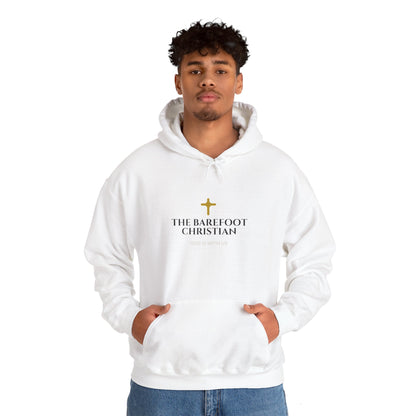 The Barefoot Christian - Unisex Hooded Sweatshirt
