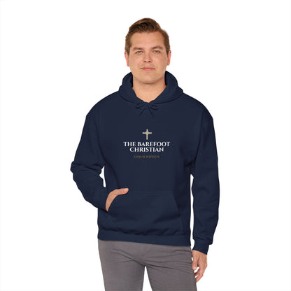 The Barefoot Christian - Unisex Hooded Sweatshirt