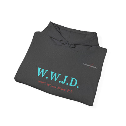 W.W.J.D. - Unisex Hooded Sweatshirt