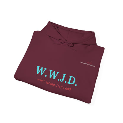 W.W.J.D. - Unisex Hooded Sweatshirt