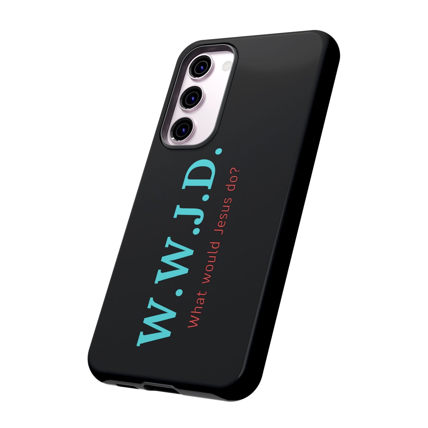 W.W.J.D. Phone Case - Tough Case
