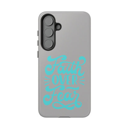 'Faith Over Fear' Phone Case - Tough Case
