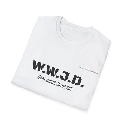 W.W.J.D. - Unisex T-Shirt