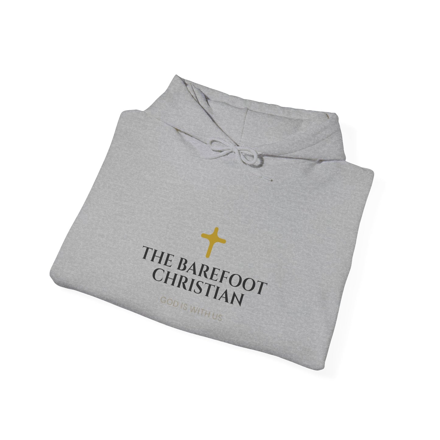 The Barefoot Christian - Unisex Hooded Sweatshirt