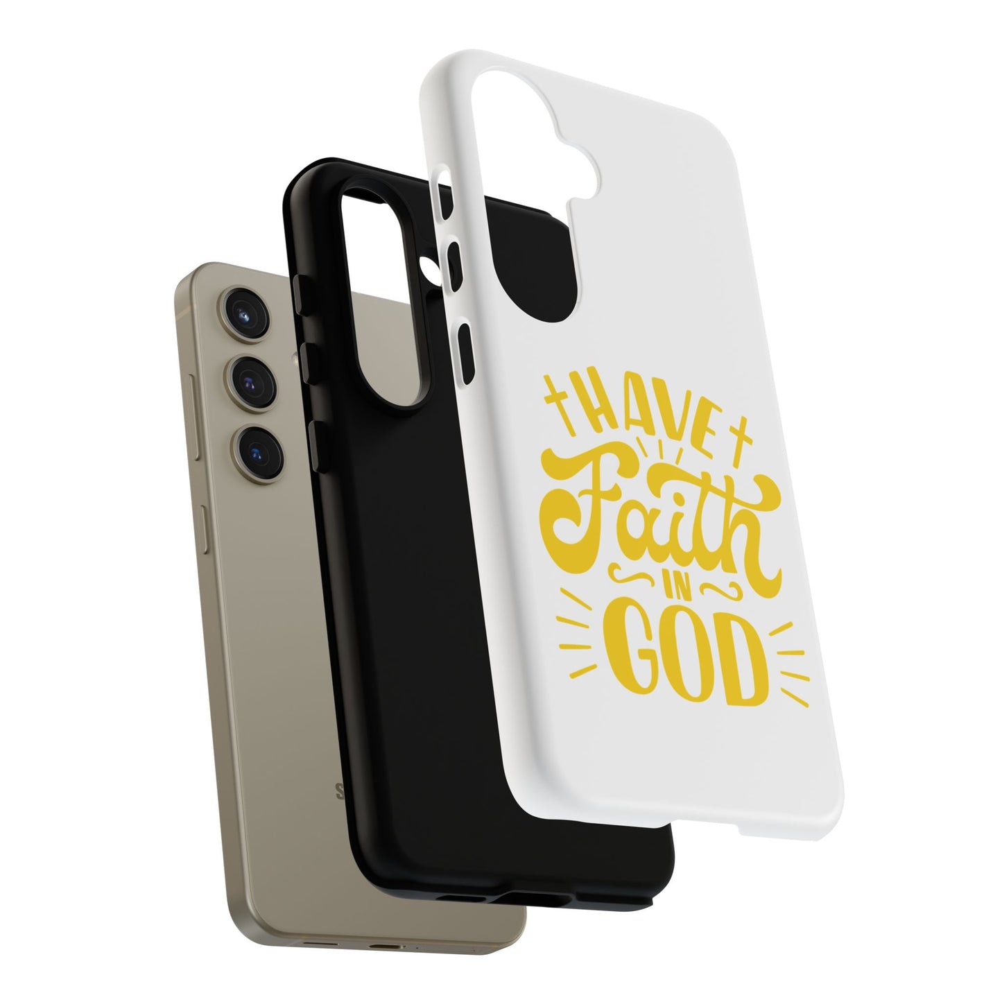 Have Faith in God Phone Case - Tough Case