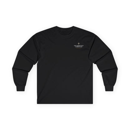 The Barefoot Christian - Unisex Long Sleeve Tee