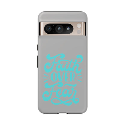 'Faith Over Fear' Phone Case - Tough Case