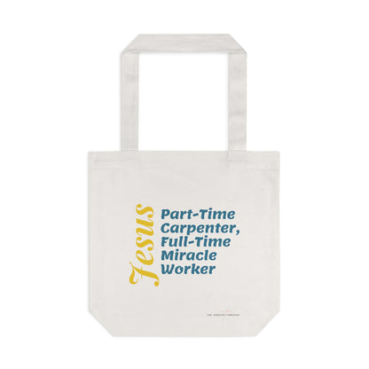 Miracle Worker - Cotton Tote Bag