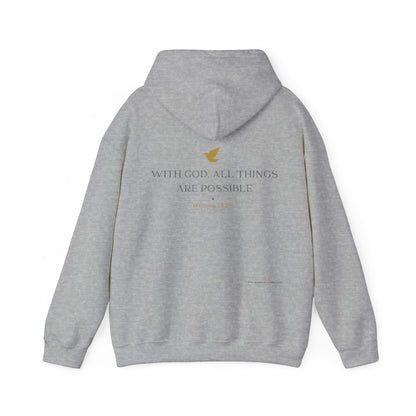 "With God, All Things Are Possible" - Unisex Hooded Sweatshirt
