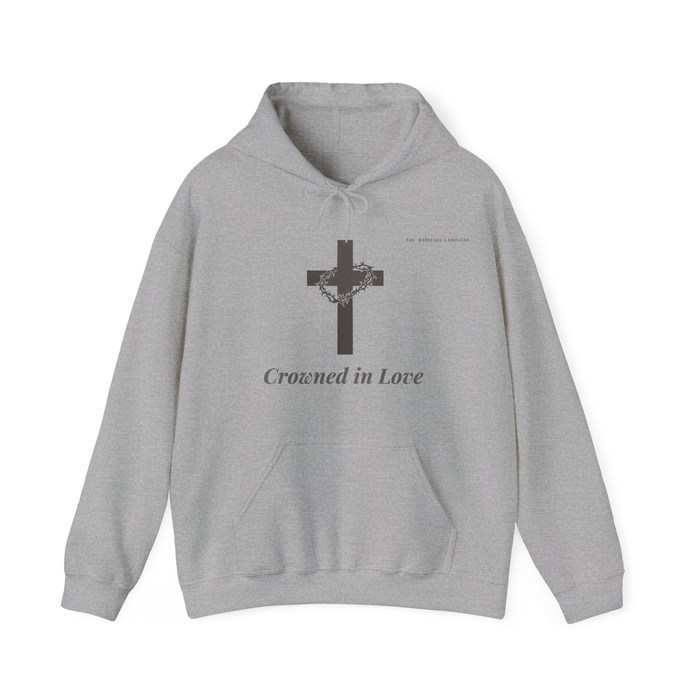 Crowned In Love - Unisex Hooded Sweatshirt