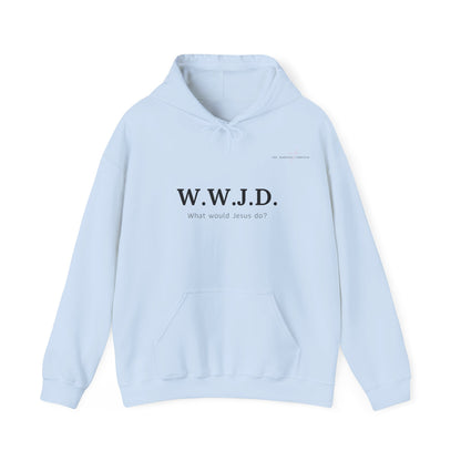 W.W.J.D. - Unisex Hooded Sweatshirt