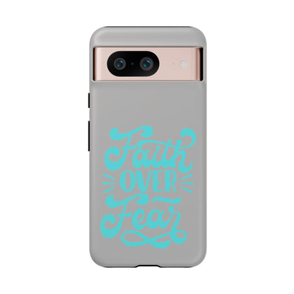 'Faith Over Fear' Phone Case - Tough Case