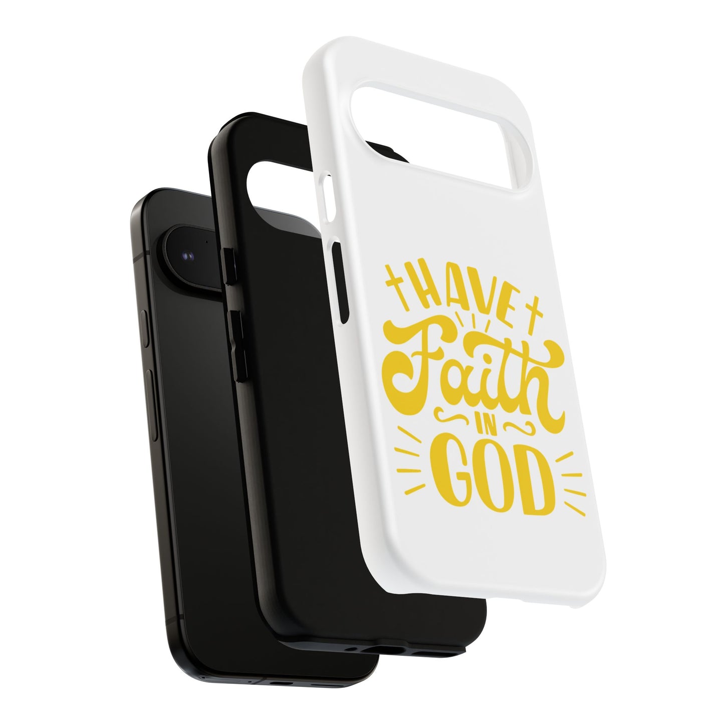 Have Faith in God Phone Case - Tough Case