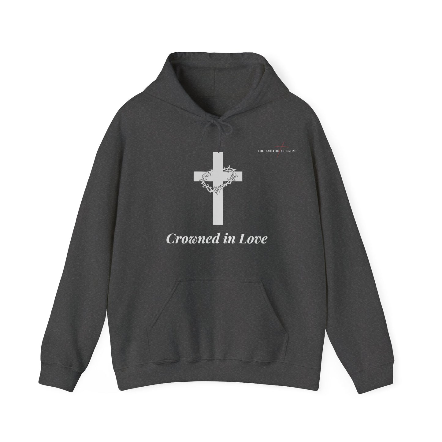 Crowned In Love - Unisex Hooded Sweatshirt
