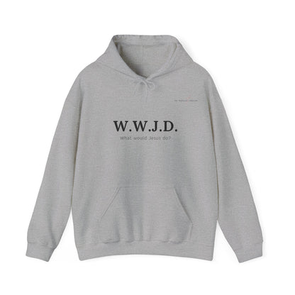 W.W.J.D. - Unisex Hooded Sweatshirt