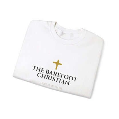 The Barefoot Christian - Unisex Sweatshirt