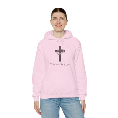 Crowned In Love - Unisex Hooded Sweatshirt