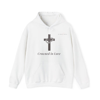 Crowned In Love - Unisex Hooded Sweatshirt