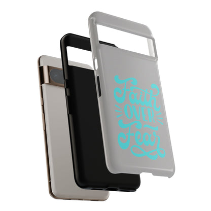 'Faith Over Fear' Phone Case - Tough Case