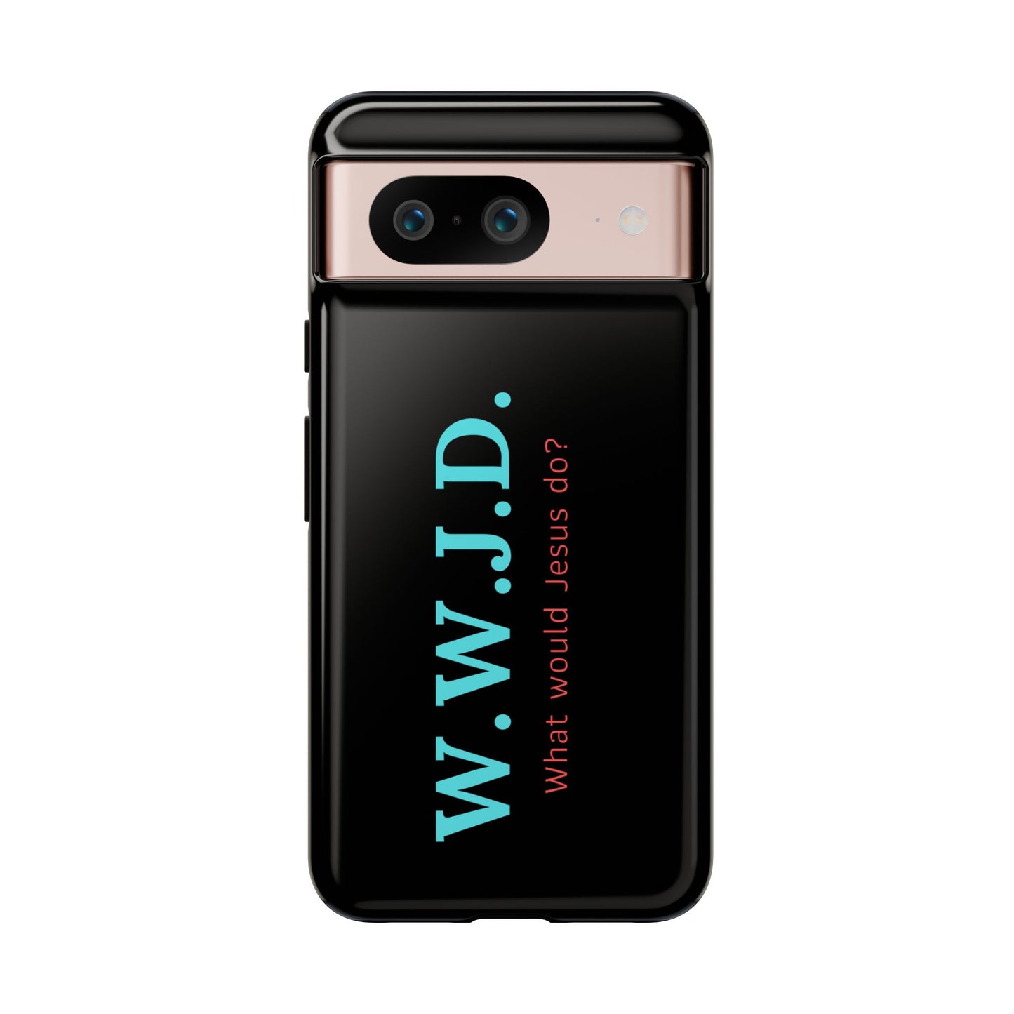 W.W.J.D. Phone Case - Tough Case