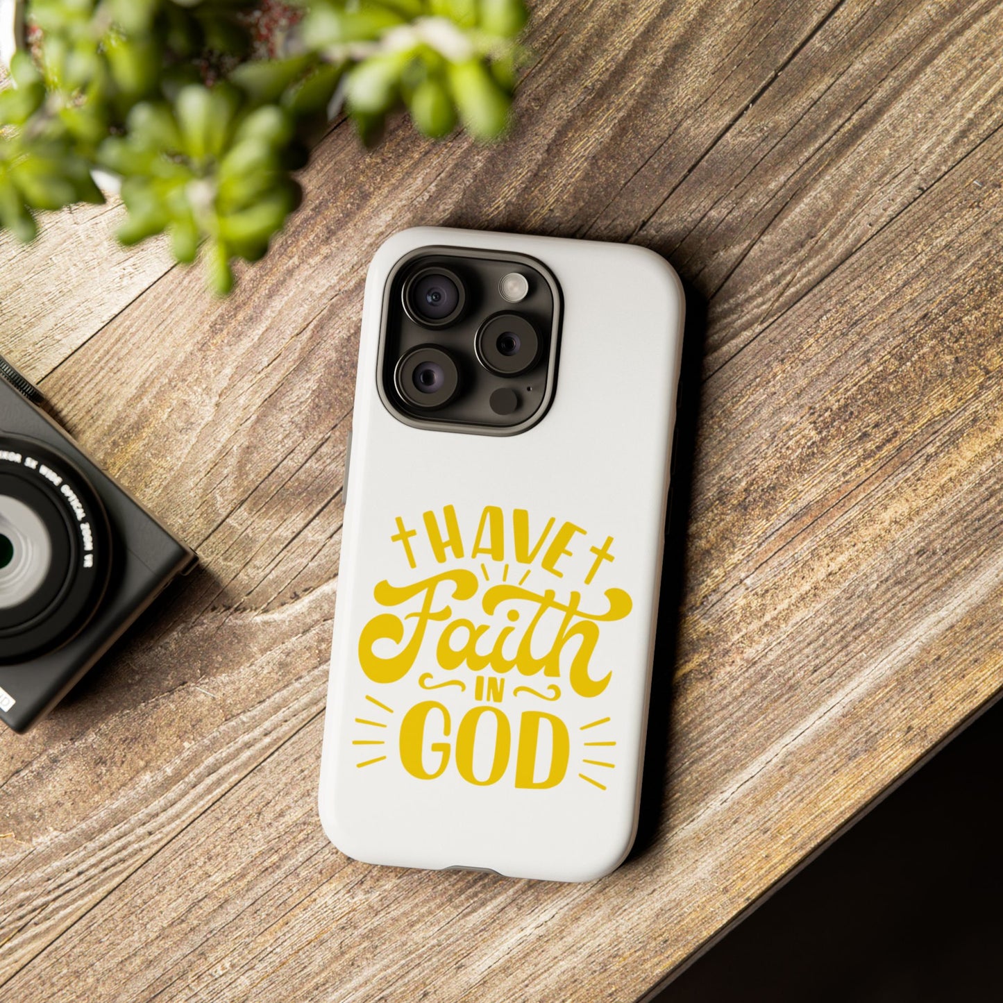 Have Faith in God Phone Case - Tough Case