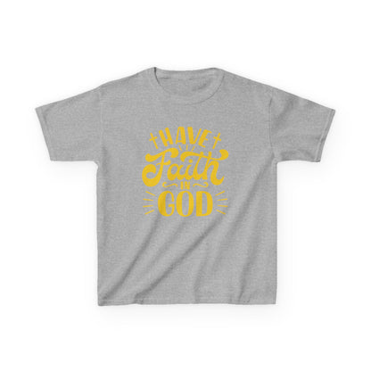Have Faith in God - Kids Tee