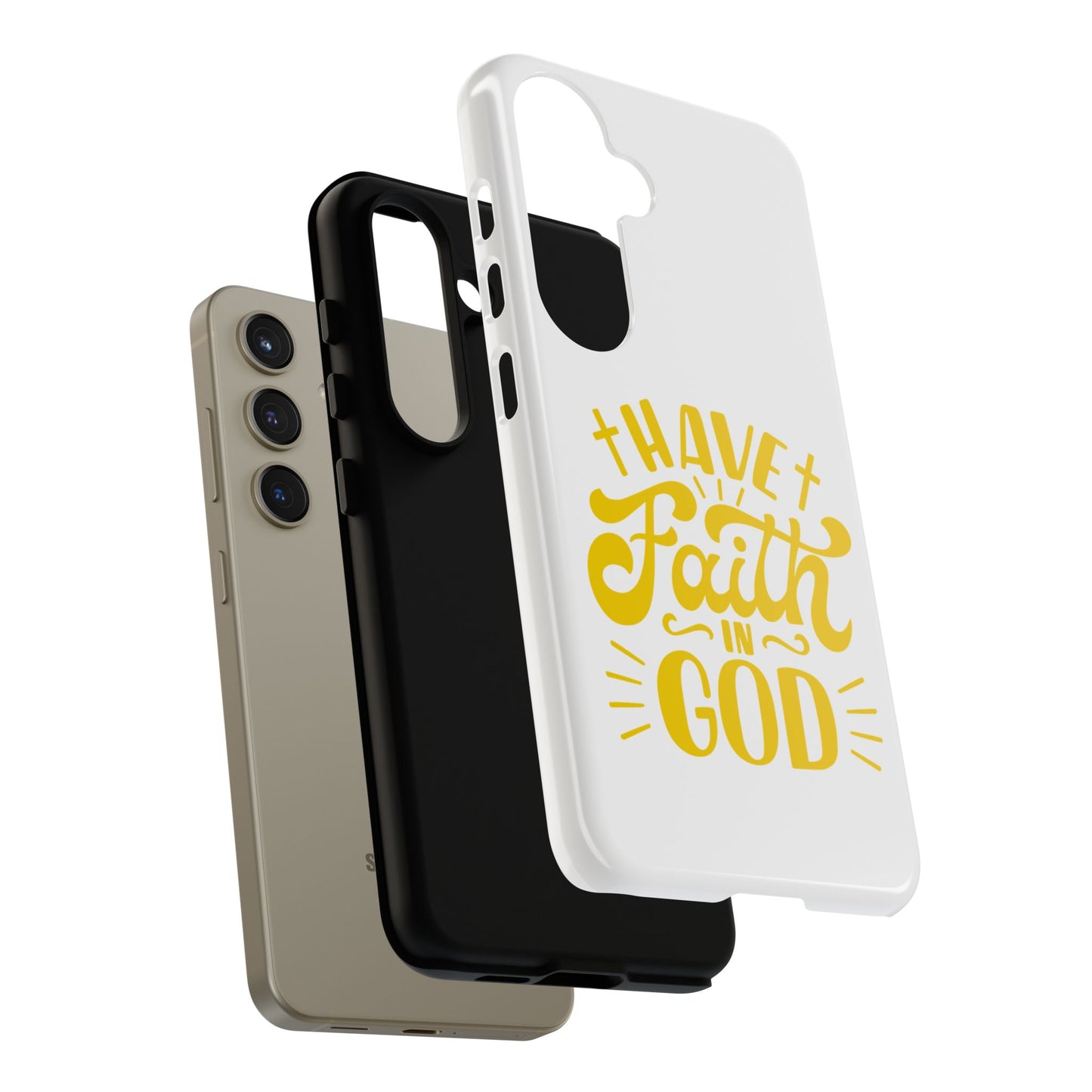 Have Faith in God Phone Case - Tough Case