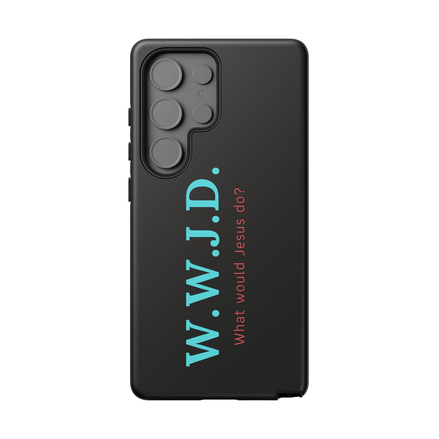 W.W.J.D. Phone Case - Tough Case