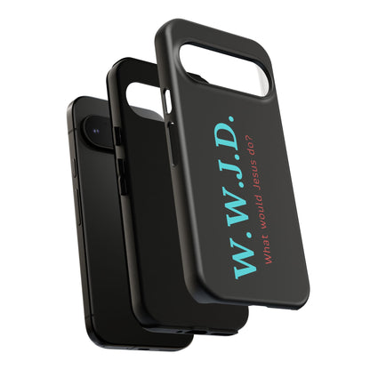 W.W.J.D. Phone Case - Tough Case