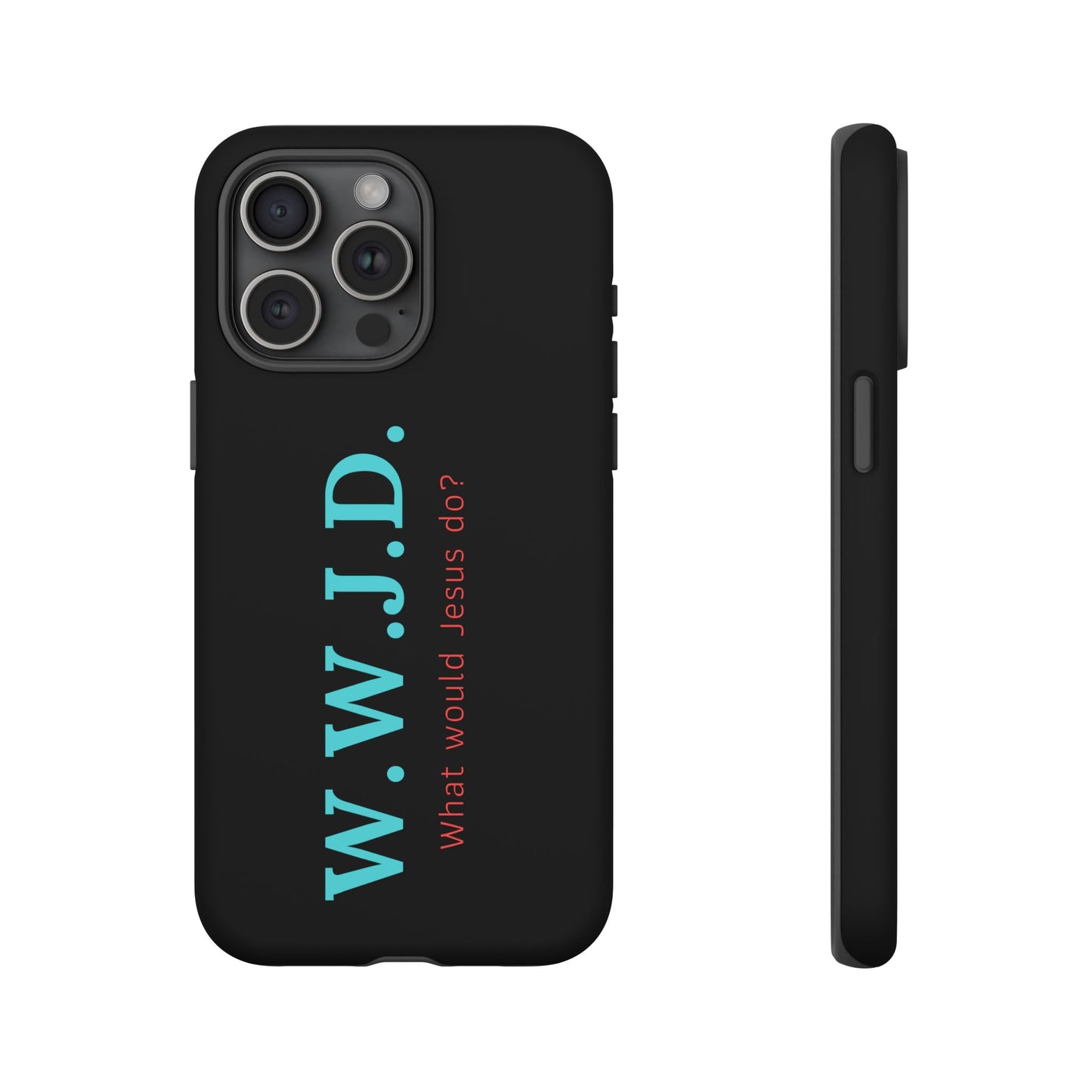 W.W.J.D. Phone Case - Tough Case