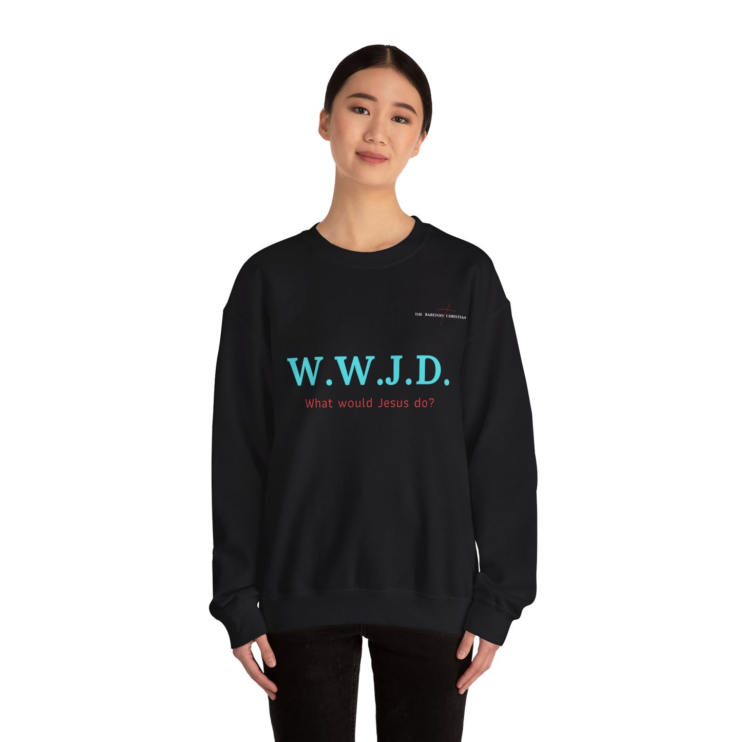 W.W.J.D. - Unisex Sweatshirt