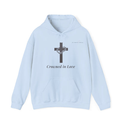 Crowned In Love - Unisex Hooded Sweatshirt
